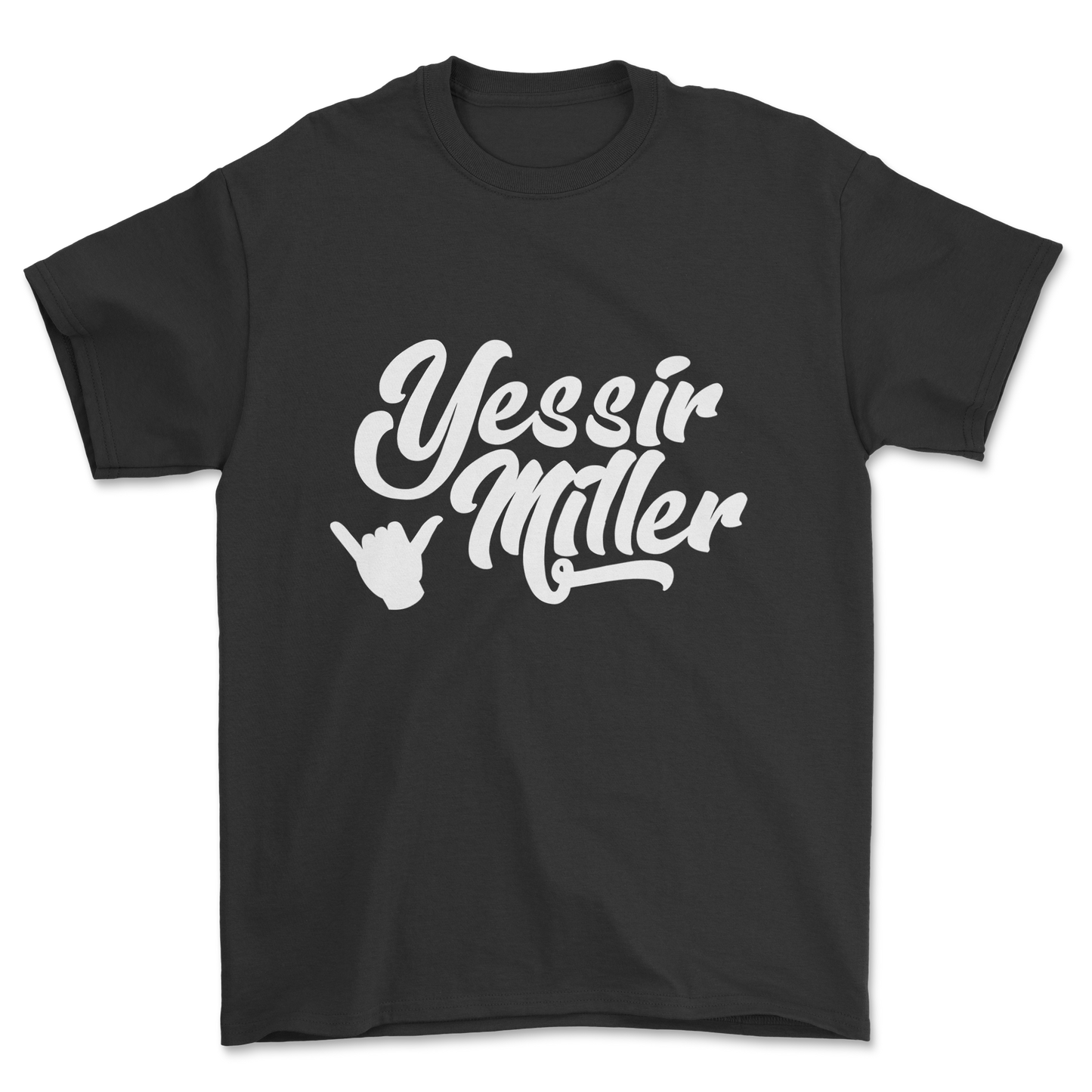 Yessir Miller (white print) - Tee
