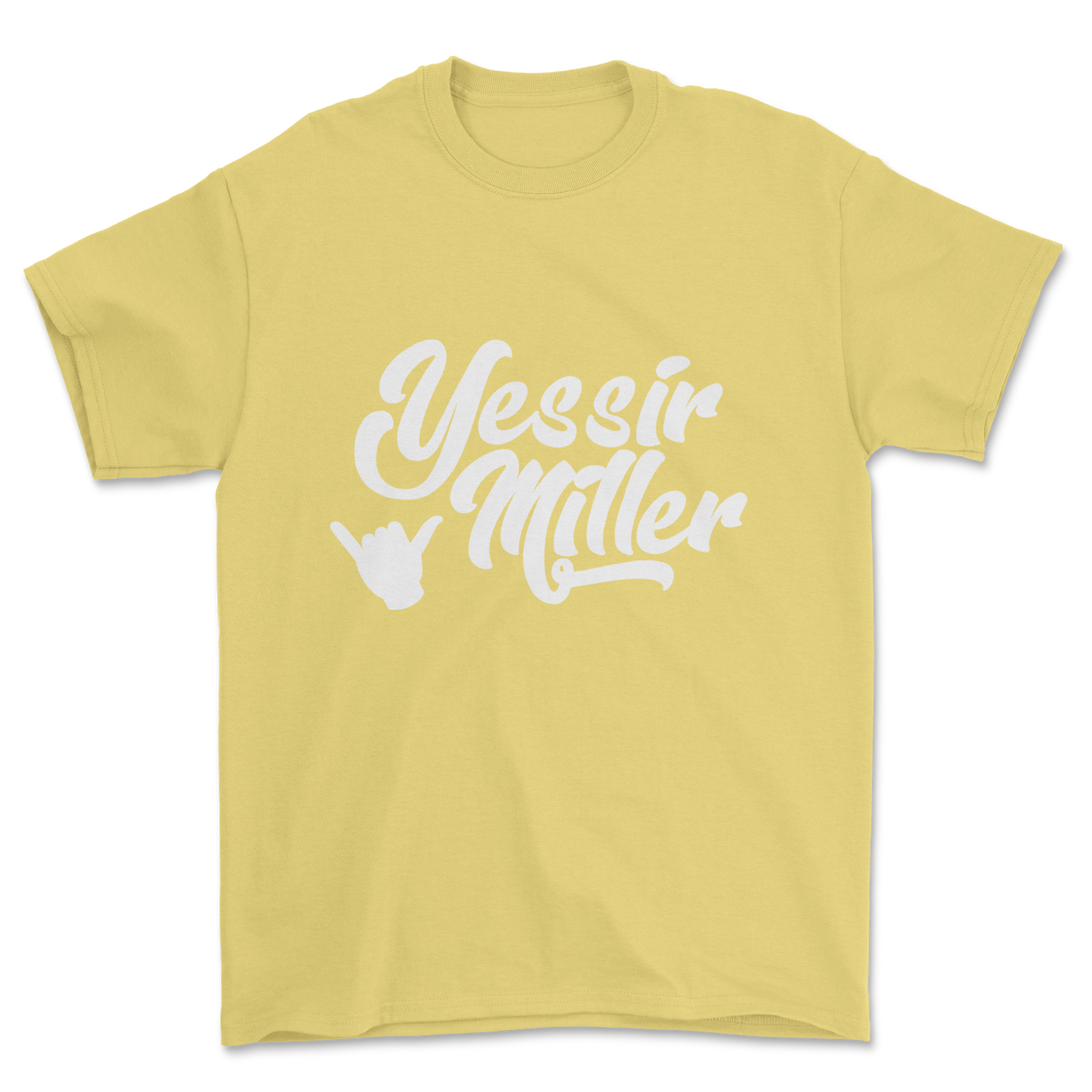 Yessir Miller (white print) - Tee