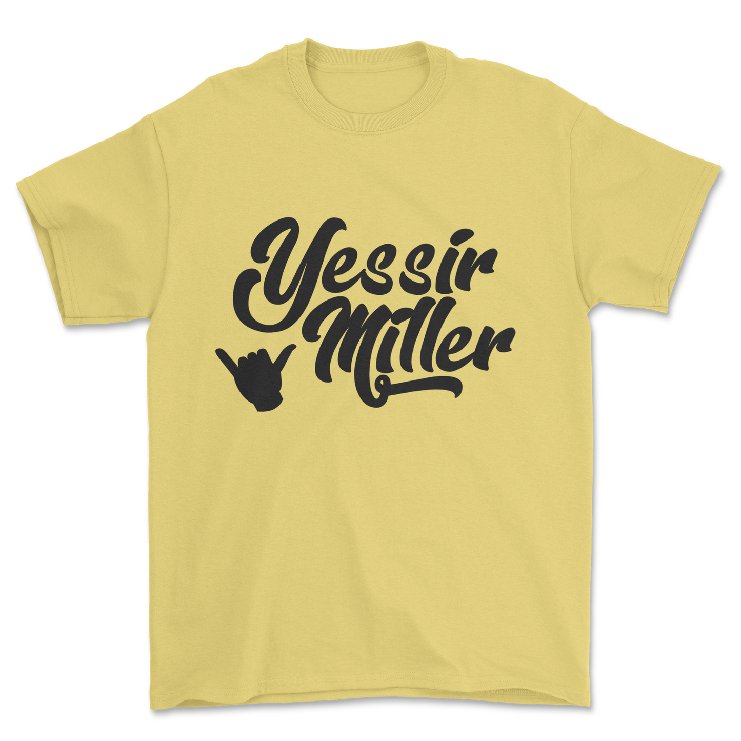Yessir Miller (black print) - Tee
