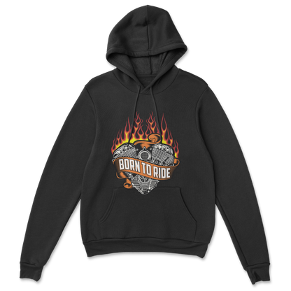Born To Ride - Hoodie
