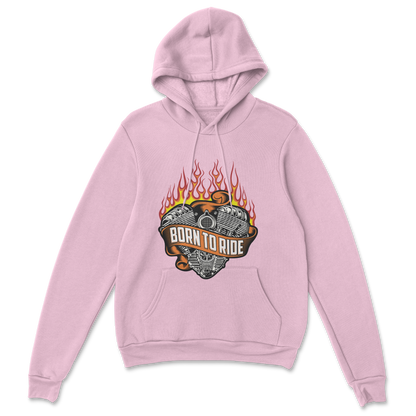 Born To Ride - Hoodie
