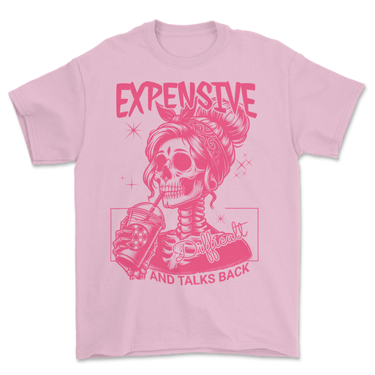 Expensive (Pink) - Tee