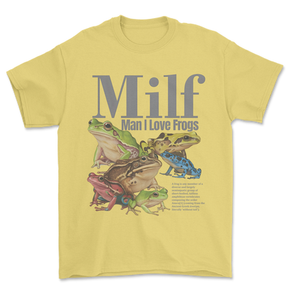 MILF (Man I Love Frogs) - T-shirt
