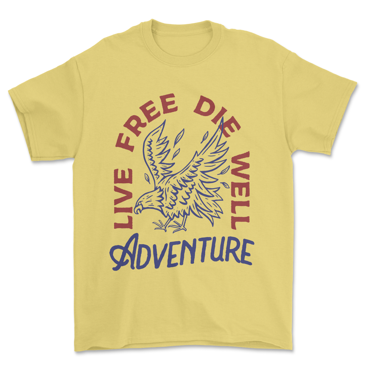 Live Free Die Well - Tee