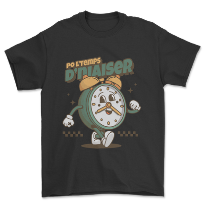Po l'temps d'niaiser - Tee