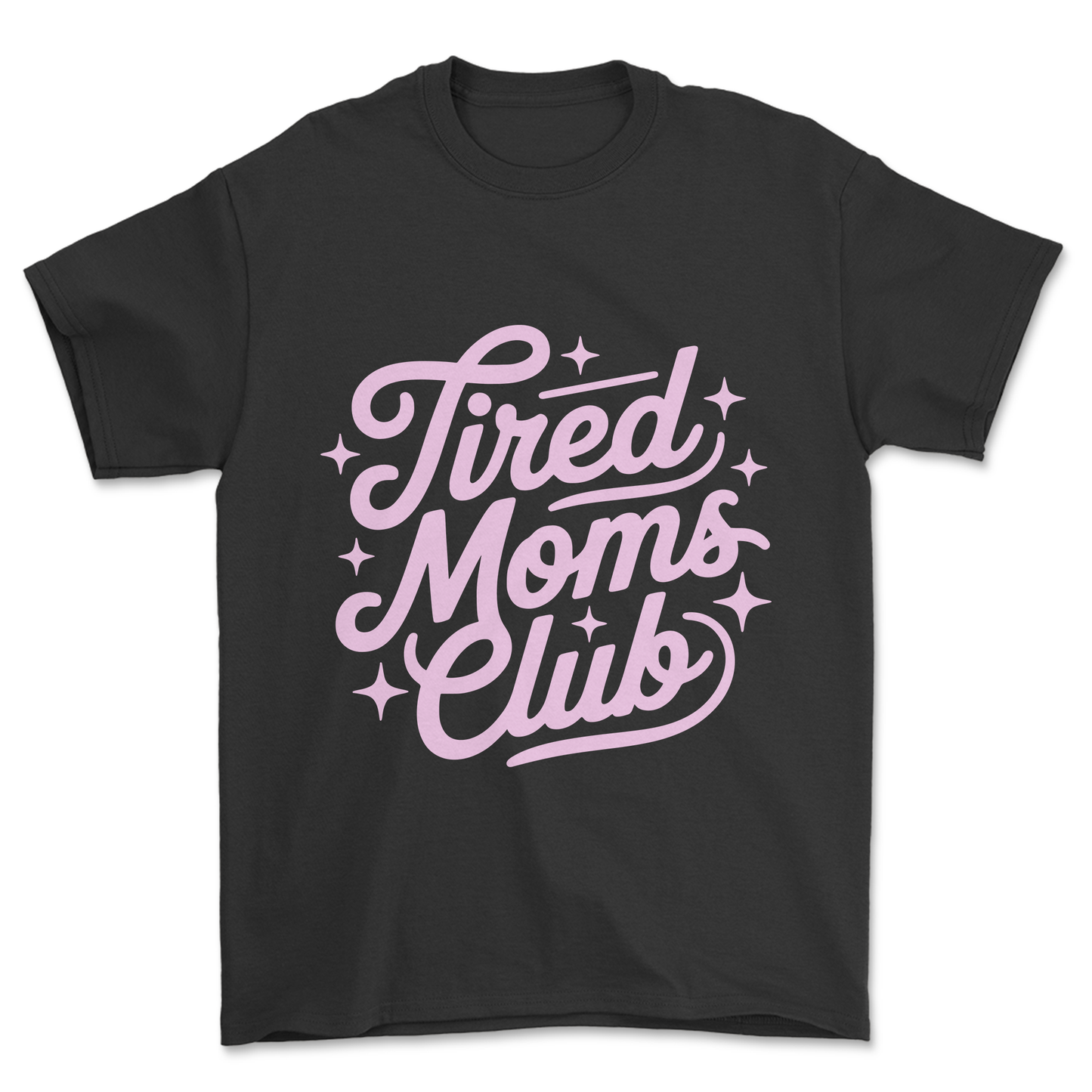 Tired Moms Club (pink print) - Tee
